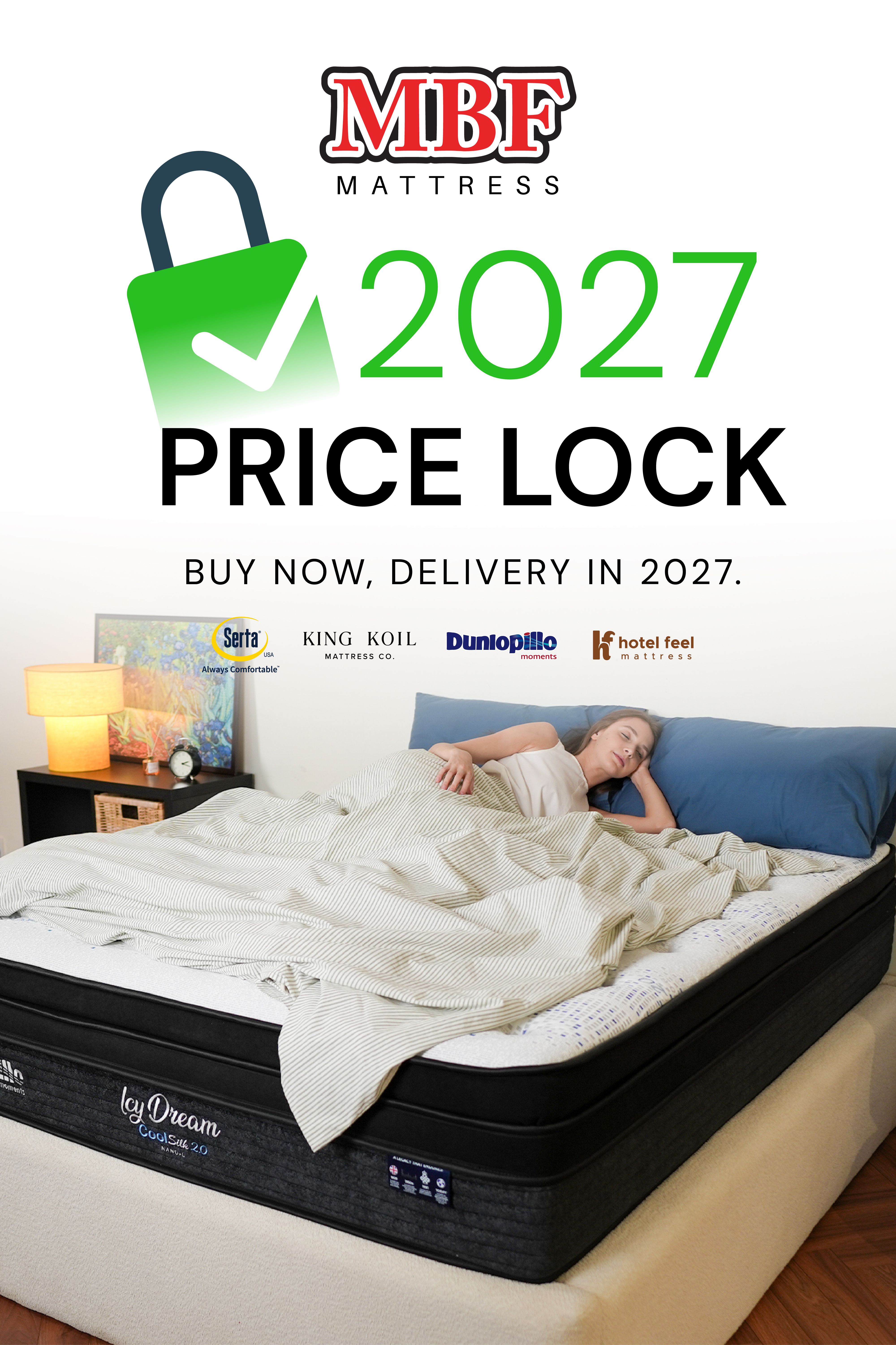MBF Mattress 2027 Price Lock ! Buy now, delivery in 2027.
